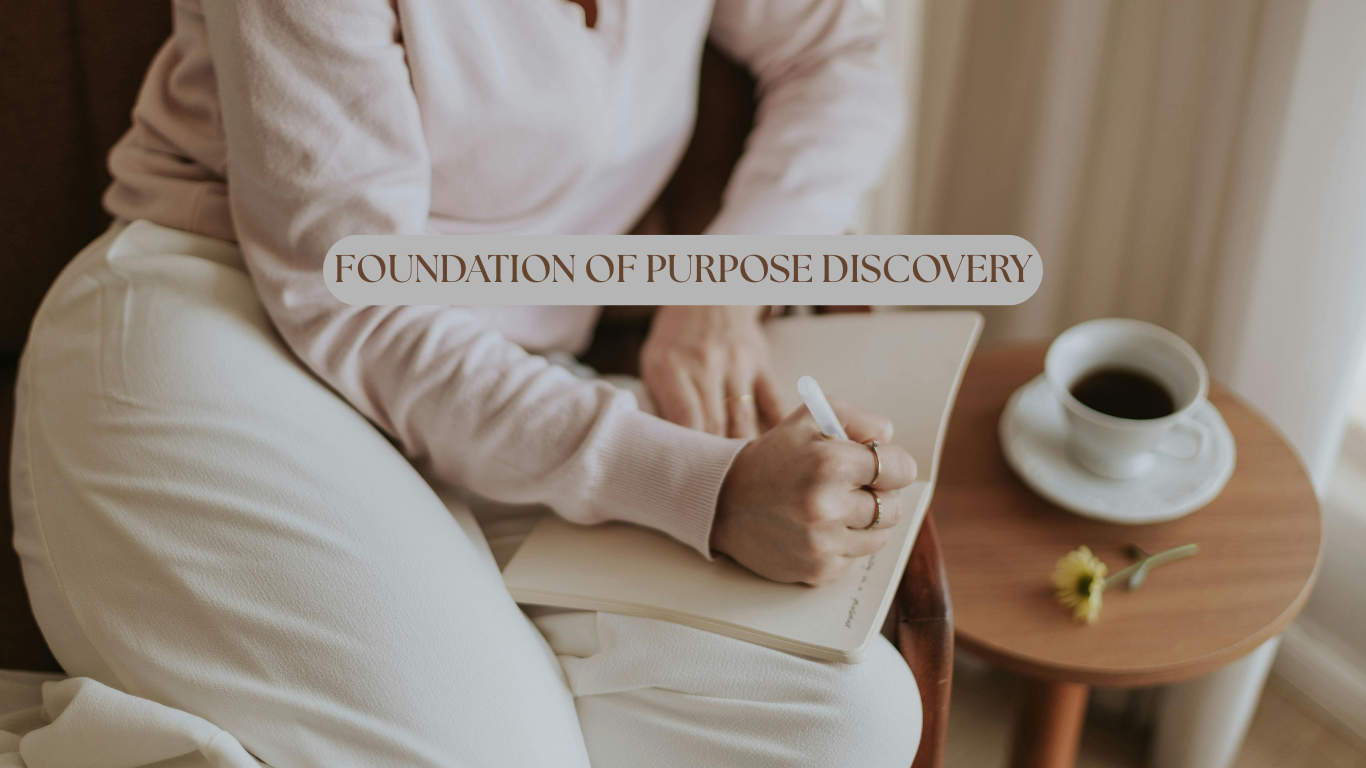 Foundation of Purpose Discovery
