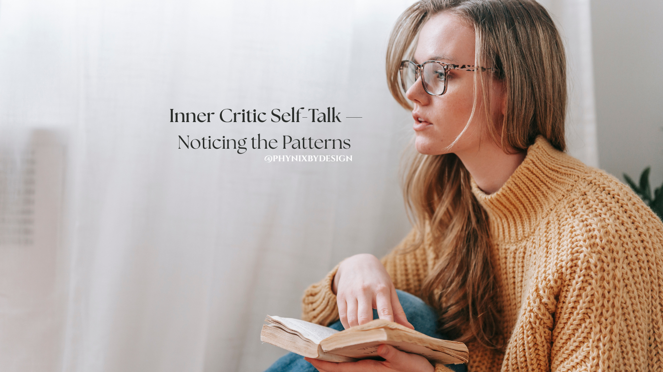 Inner Critic Self-Talk — Noticing the Patterns