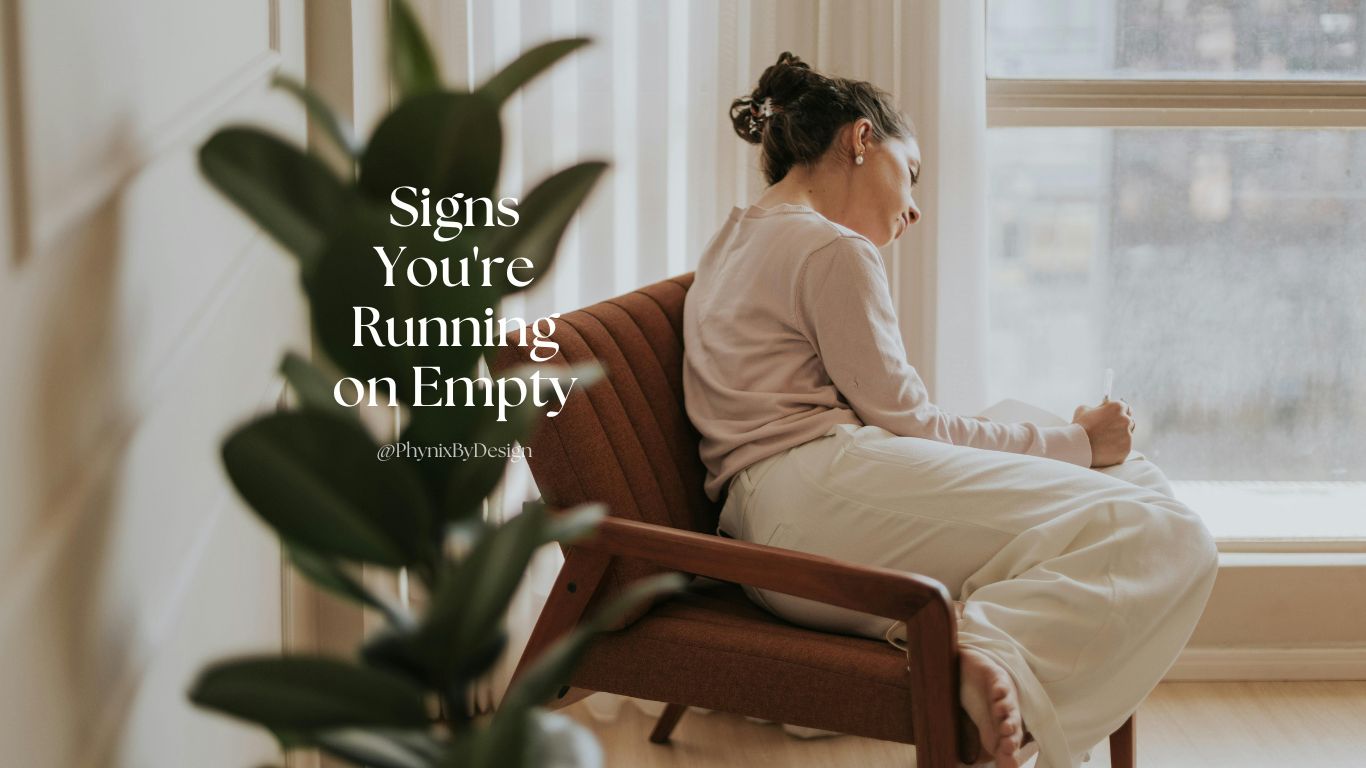 Signs You’re Running on Empty
